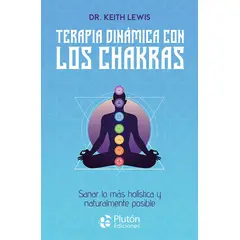 ANTARTICA LIBROS - Terapia Dinamica Con Los Chakras