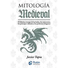 ANTARTICA LIBROS - Mitologia Medieval