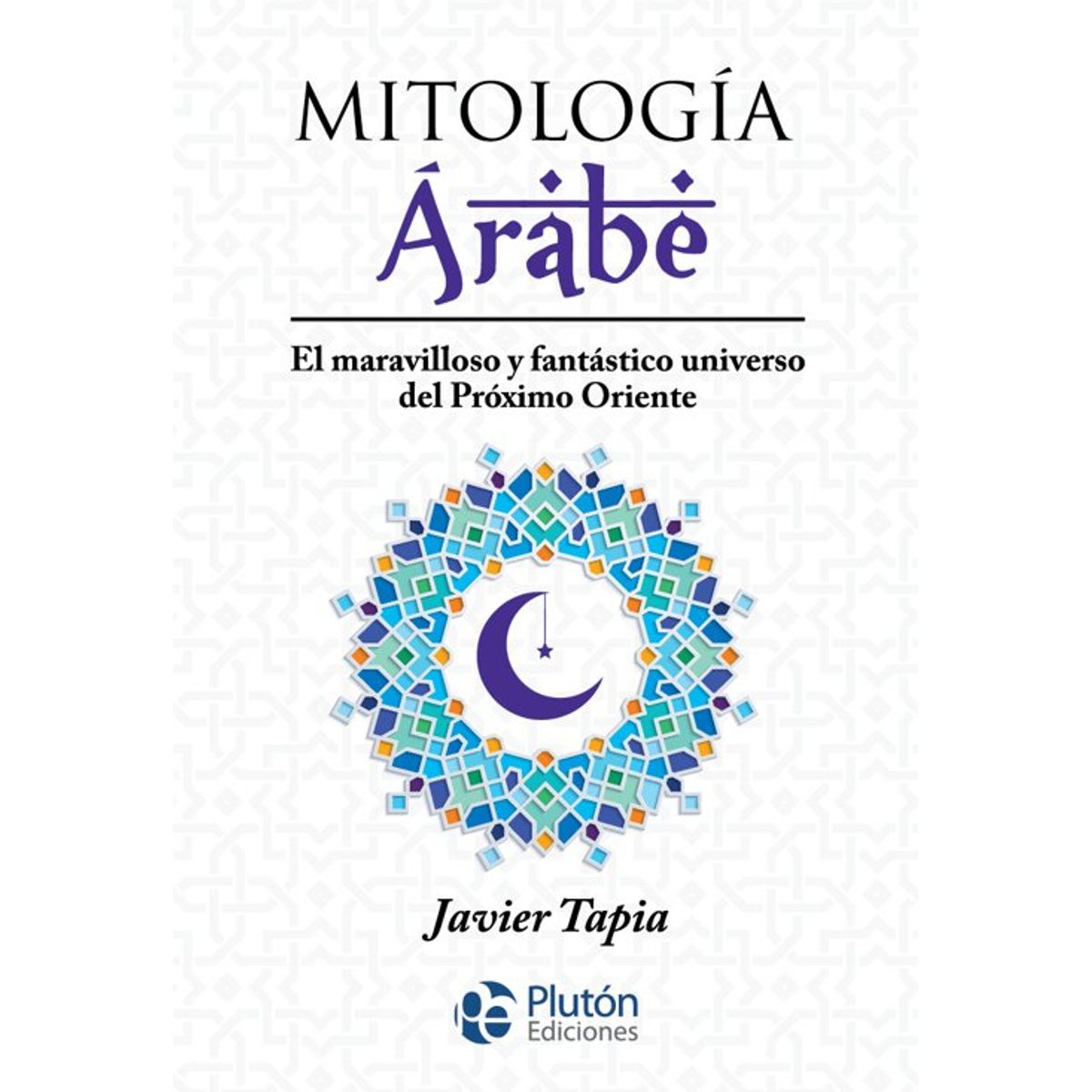 ANTARTICA LIBROS - Mitologia Arabe