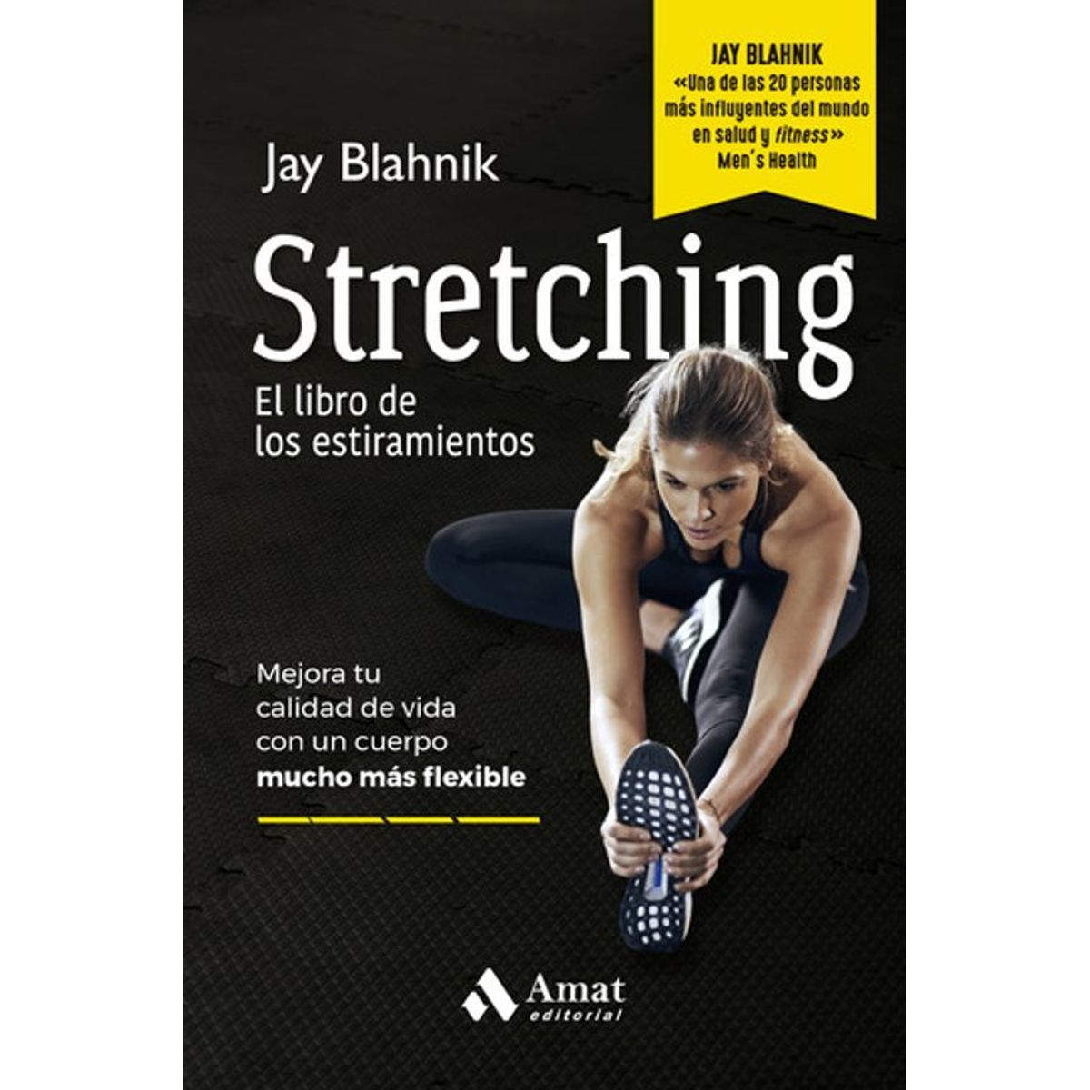 ANTARTICA LIBROS - Stretching El Libro De Los Estiramiento