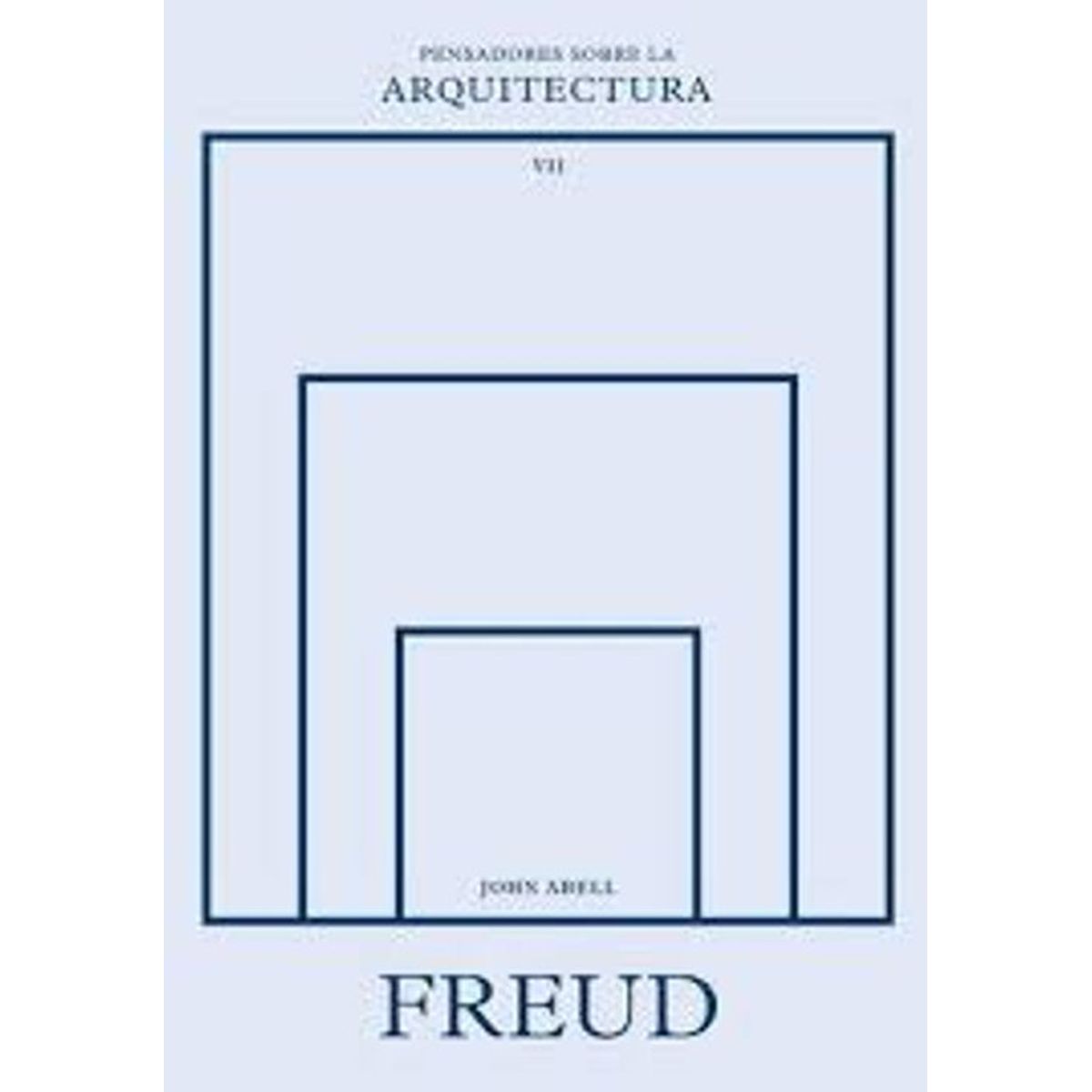 ANTARTICA LIBROS - Freud Sobre La Arquitectura