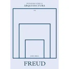 ANTARTICA LIBROS - Freud Sobre La Arquitectura