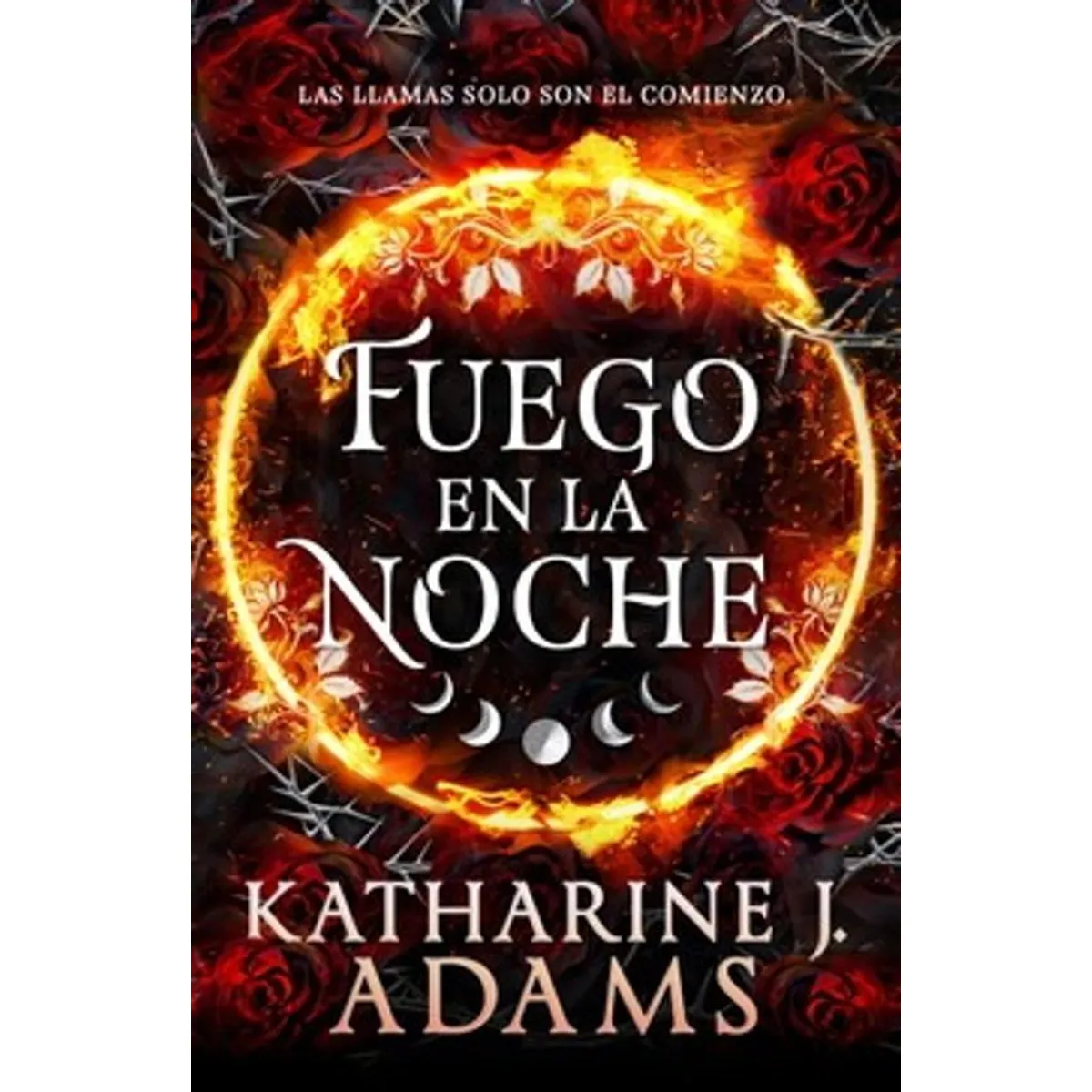 ANTARTICA LIBROS - Fuego En La Noche
