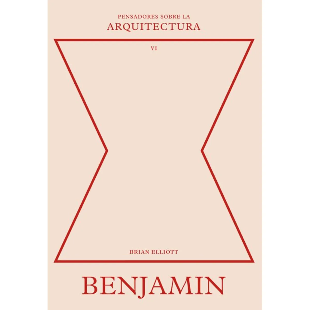 ANTARTICA LIBROS - Benjamin Sobre La Arquitectura