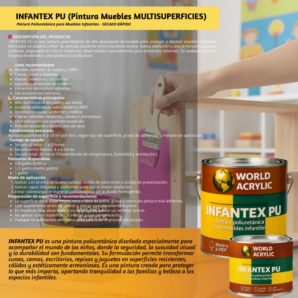 WORLD ACRYLIC - PINTURA MUEBLES INFANTEX PU MATE- MULTISUPERFICIES - 1-2 GALON ARENA MÁGICA