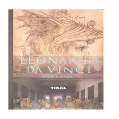 TIKAL - LEONARDO DA VINCI VIDA Y OBRA