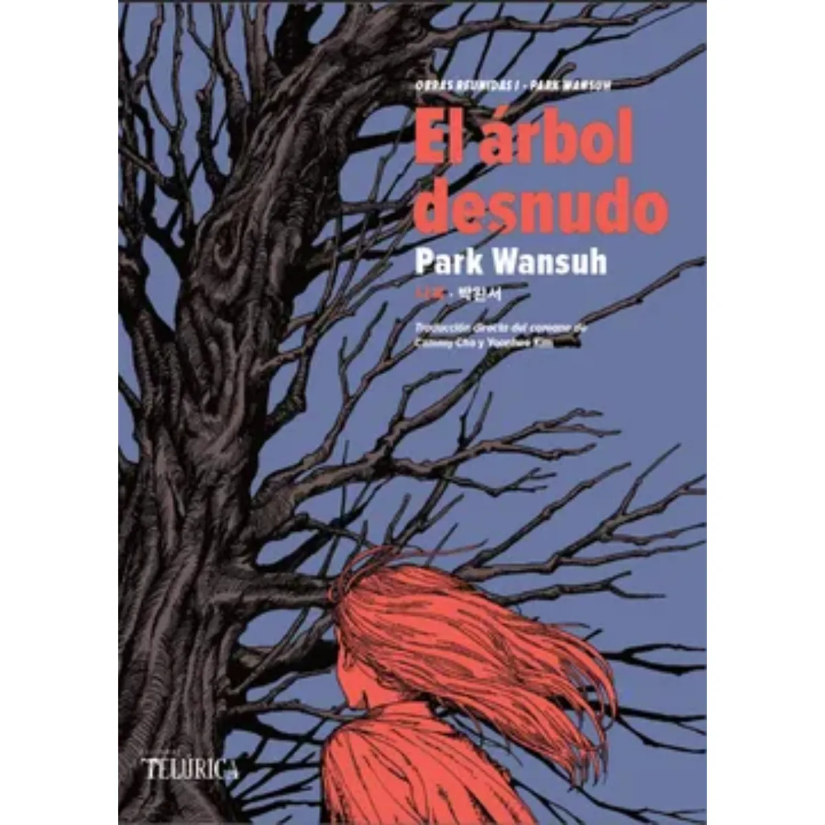 RETAILEXPRESS - El Árbol Desnudo - Autor(a):  Park Wansuh