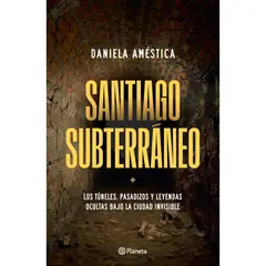 PLANETA - Santiago Subterráneo