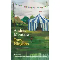 LA POLLERA EDICIONES - Tony Ninguno - Autora Andres Montero
