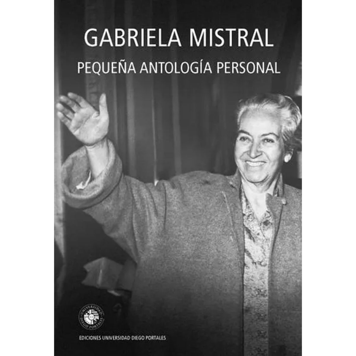 EDICIONES UDP - Pequeña Antología Personal