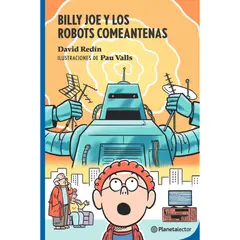 Planetalector - Bill Joe Y Los Robots Comeantenas