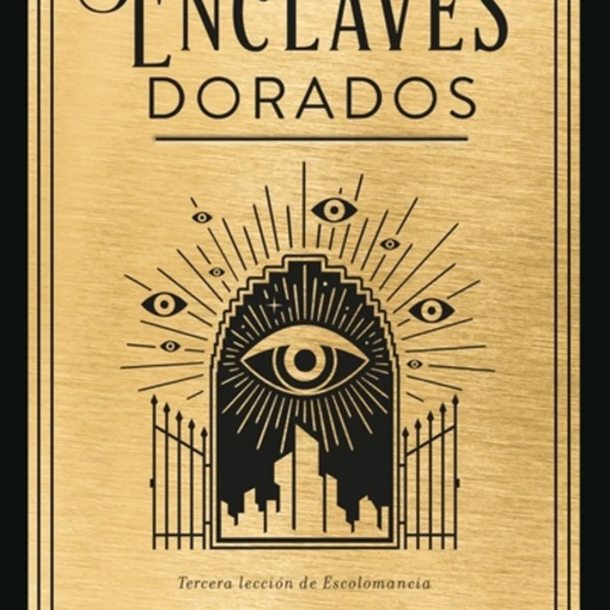 ANTARTICA LIBROS - Los Enclaves Dorados