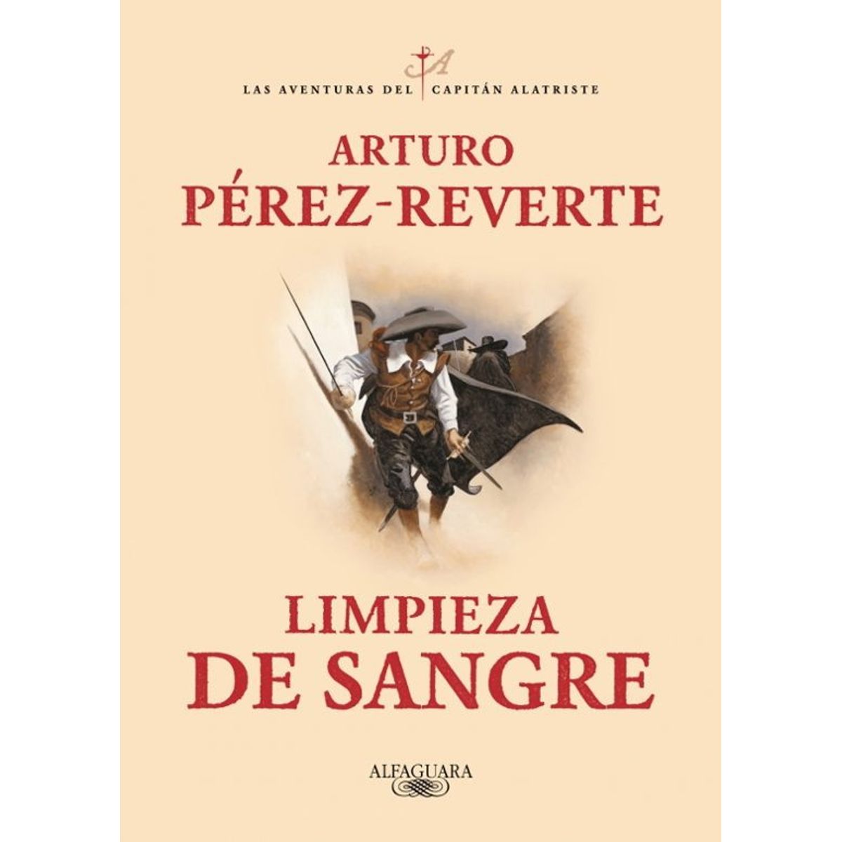 ANTARTICA LIBROS - Limpieza De Sangre Capital Alatriste 2