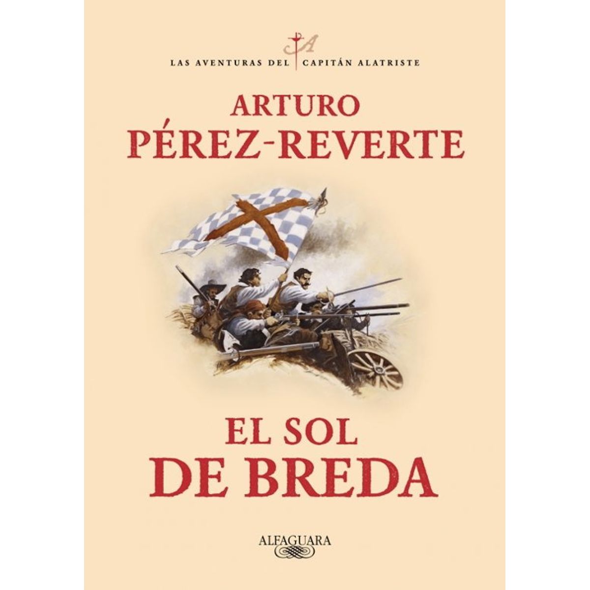ANTARTICA LIBROS - El Sol De Breda Capitan Alatriste 3