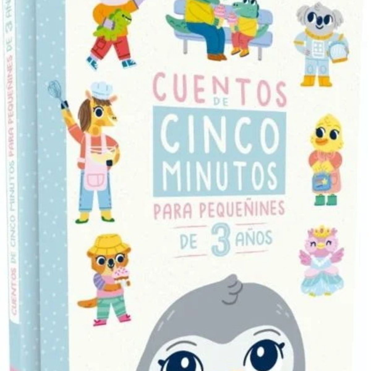 ANTARTICA LIBROS - Cuentos De 5 Minutos Para Pequeñines De 5 Años