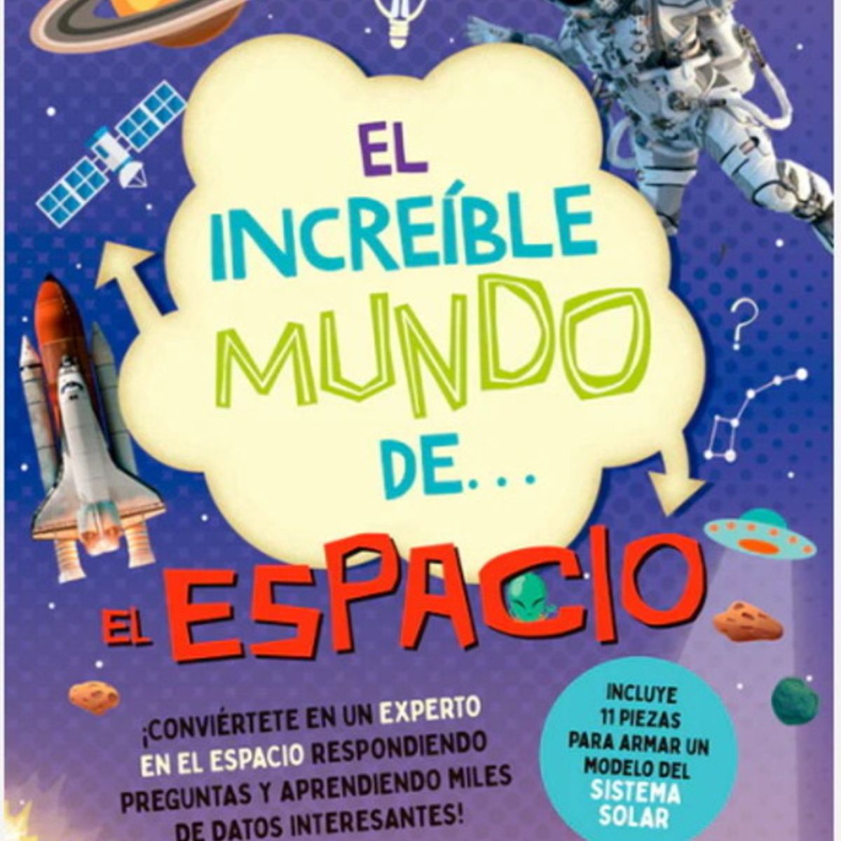 ANTARTICA LIBROS - El Increible Mundo De… El Espacio