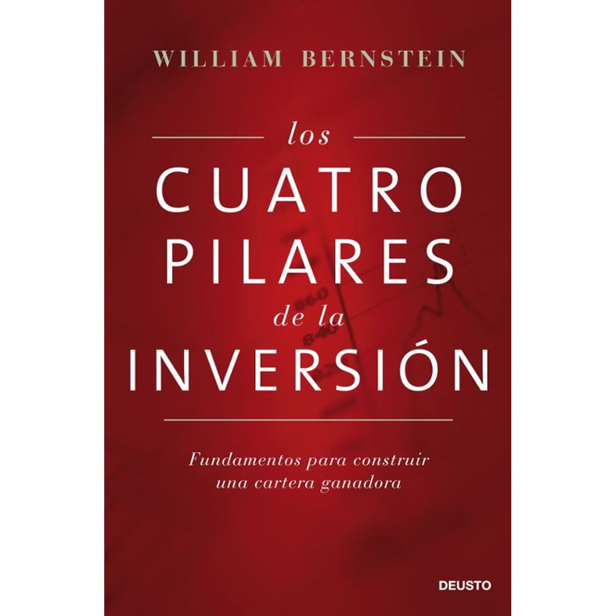 ANTARTICA LIBROS - Los Cuatro Pilares De La Inversion