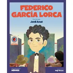 ANTARTICA LIBROS - Federico Garcia Lorca Mis Pequeños Heroes