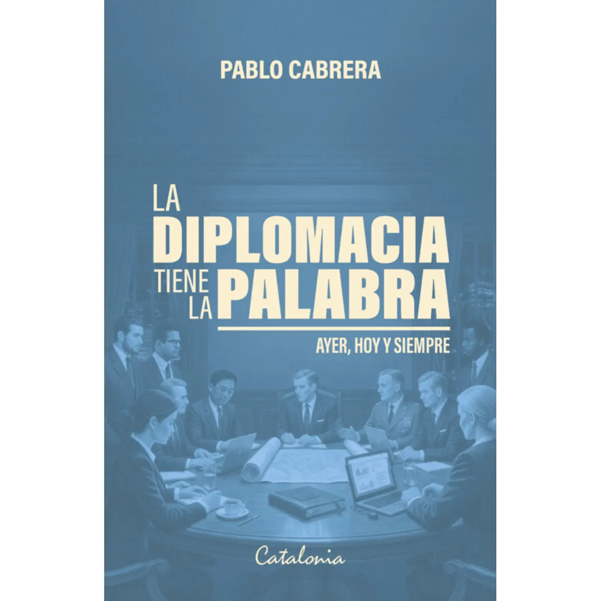 ANTARTICA LIBROS - La Diplomacia Tiene La Palabra