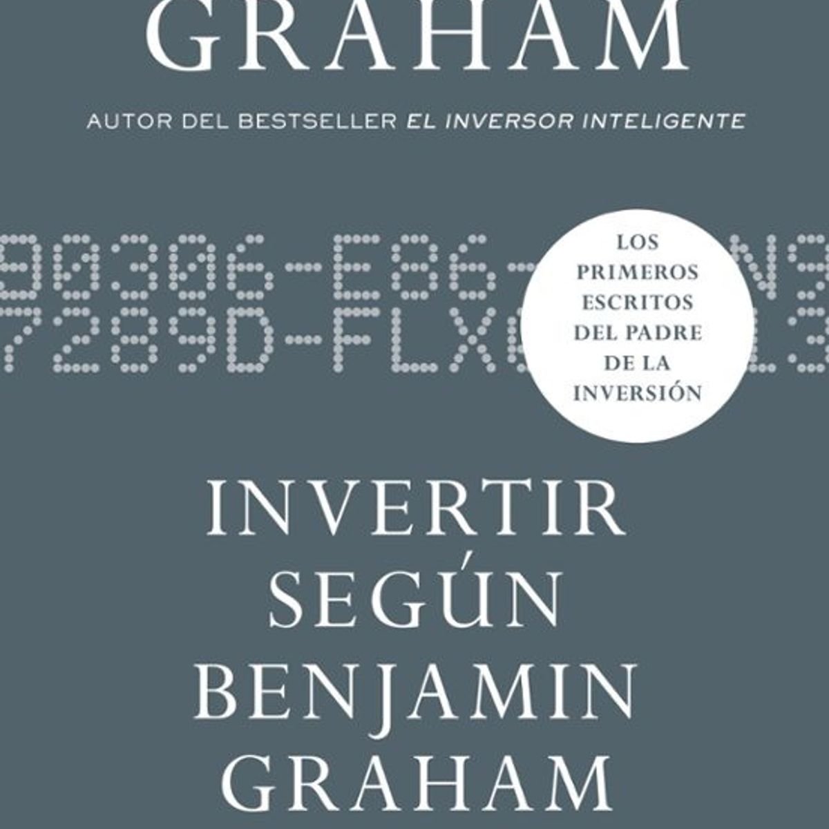 ANTARTICA LIBROS - Invertir Segun Benjamin Graham