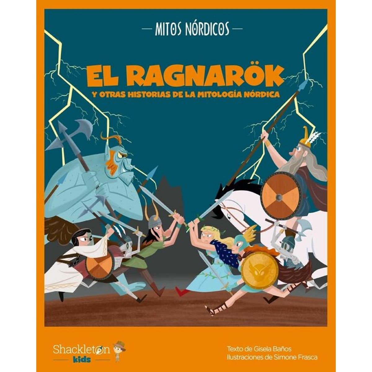 ANTARTICA LIBROS - Ragnarok Y Otras Historias De La Mitologia Nordica
