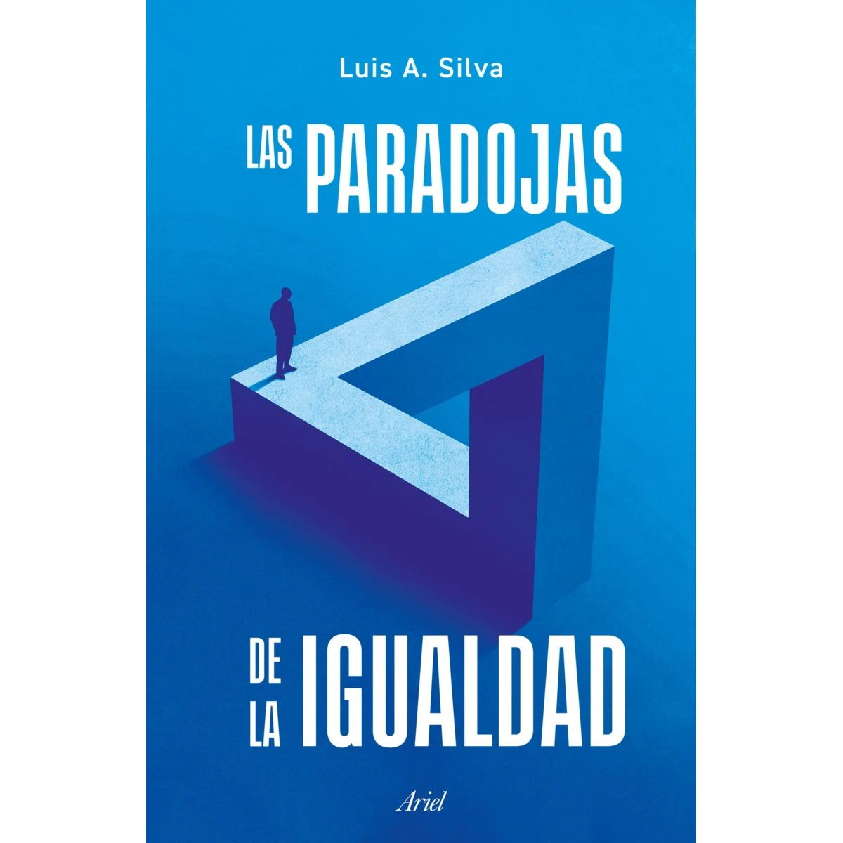 ANTARTICA LIBROS - Las Paradojas De La Igualdad