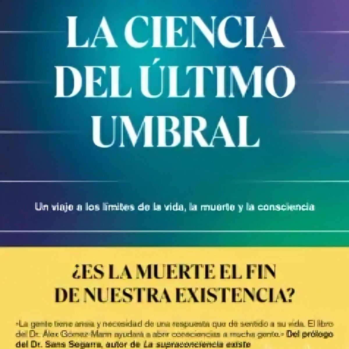 TOP10BOOKS - LIBRO La Ciencia Del Último Umbral - La Ciencia Del Último Umbral