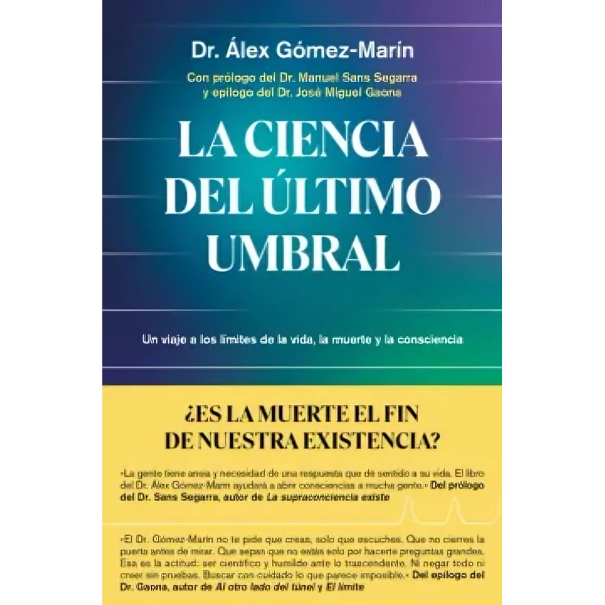 TOP10BOOKS - LIBRO La Ciencia Del Último Umbral - La Ciencia Del Último Umbral