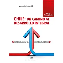 TOP10BOOKS - LIBRO Chile: Un Camino Al Desarrollo Integral