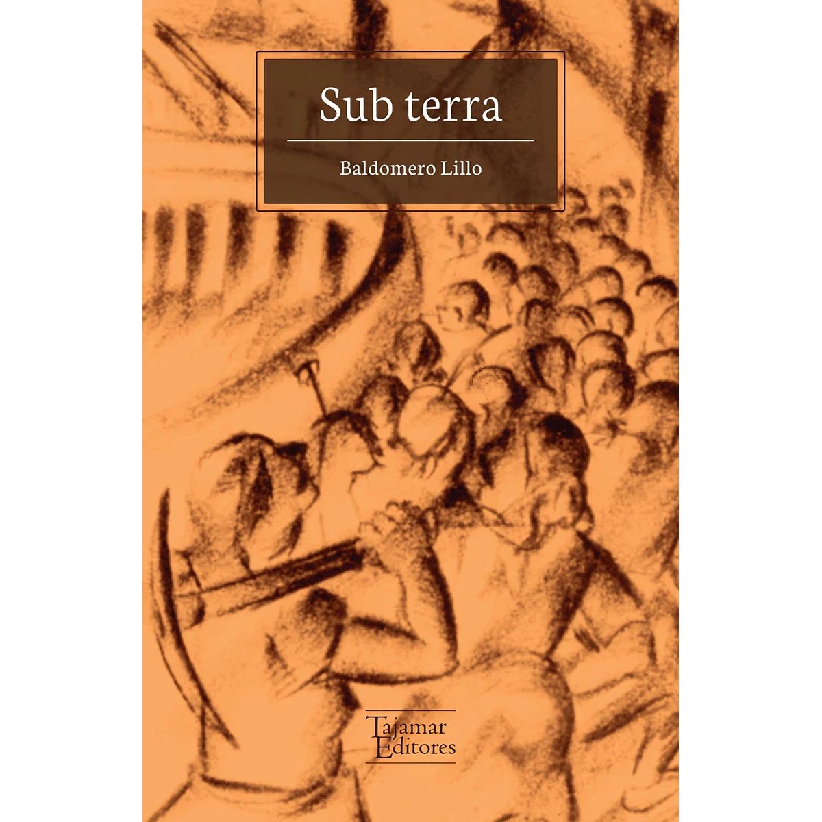 TOP10BOOKS - LIBRO Sub Terra - Baldomero Lillo