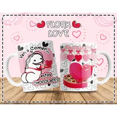 GENERICO - Taza Flork 11oz “Ven a comer estos chocolates” + Happy Valentine’s Day Amor & Dulzura