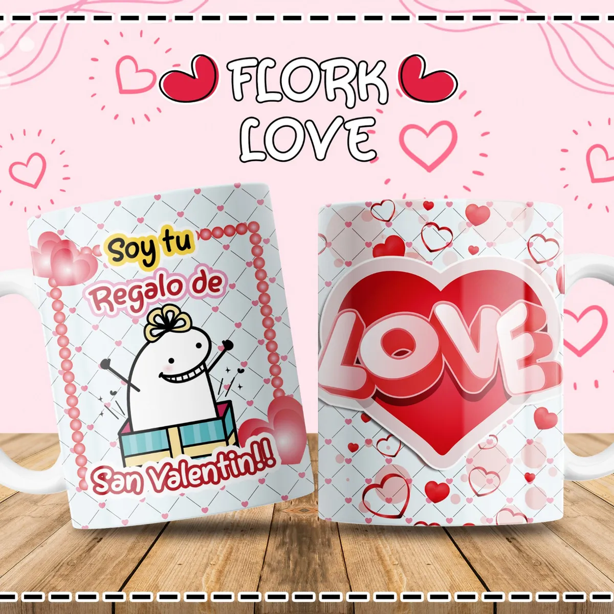 GENERICO - Taza Flork San Valentín 11oz “Soy tu regalo de San Valentín” + Corazón LOVE  Romántica