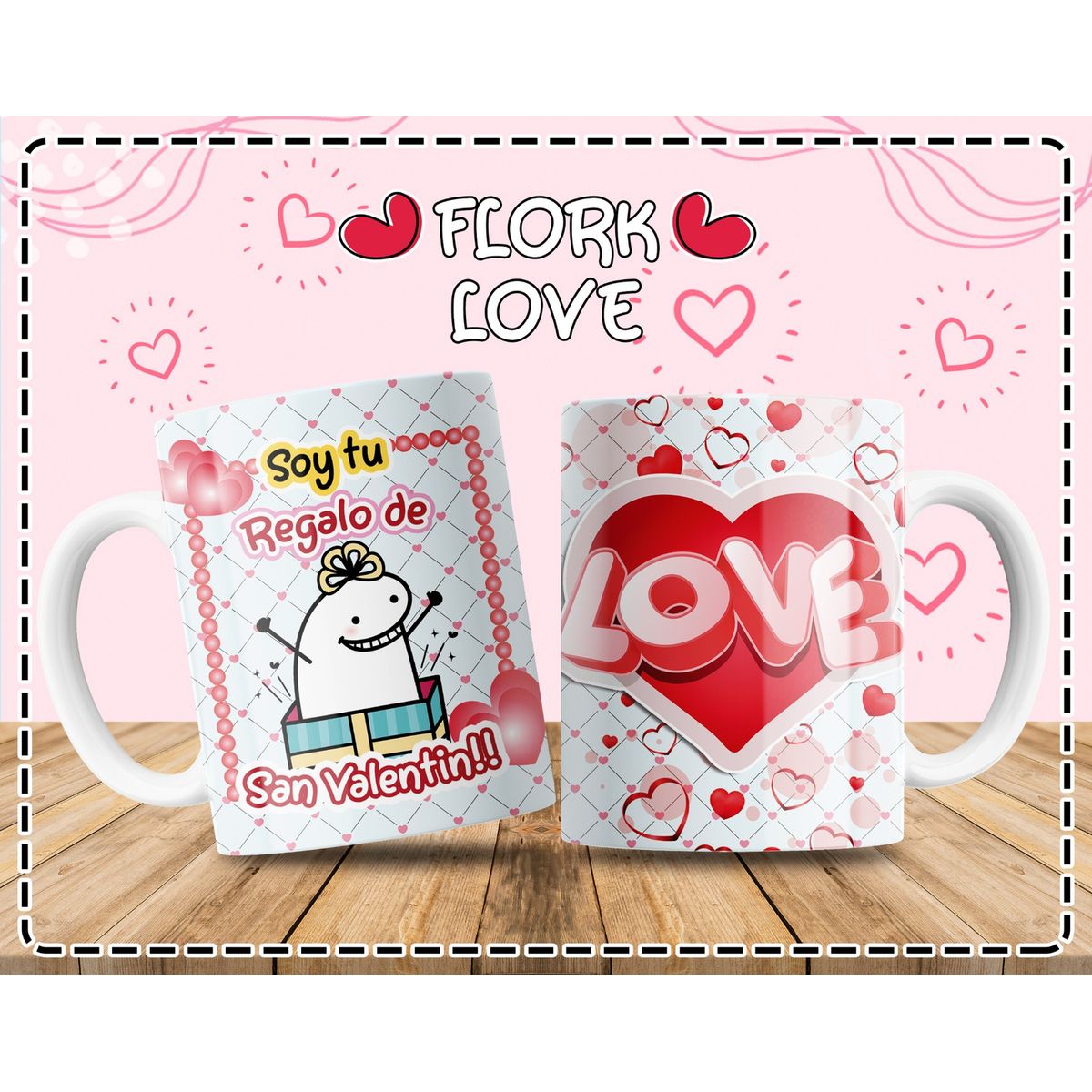 GENERICO - Taza Flork San Valentín 11oz “Soy tu regalo de San Valentín” + Corazón LOVE  Romántica