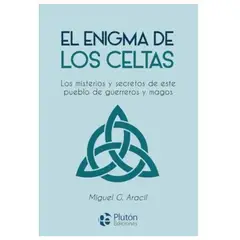 PLUTON EDICIONES - El enigma de los celtas