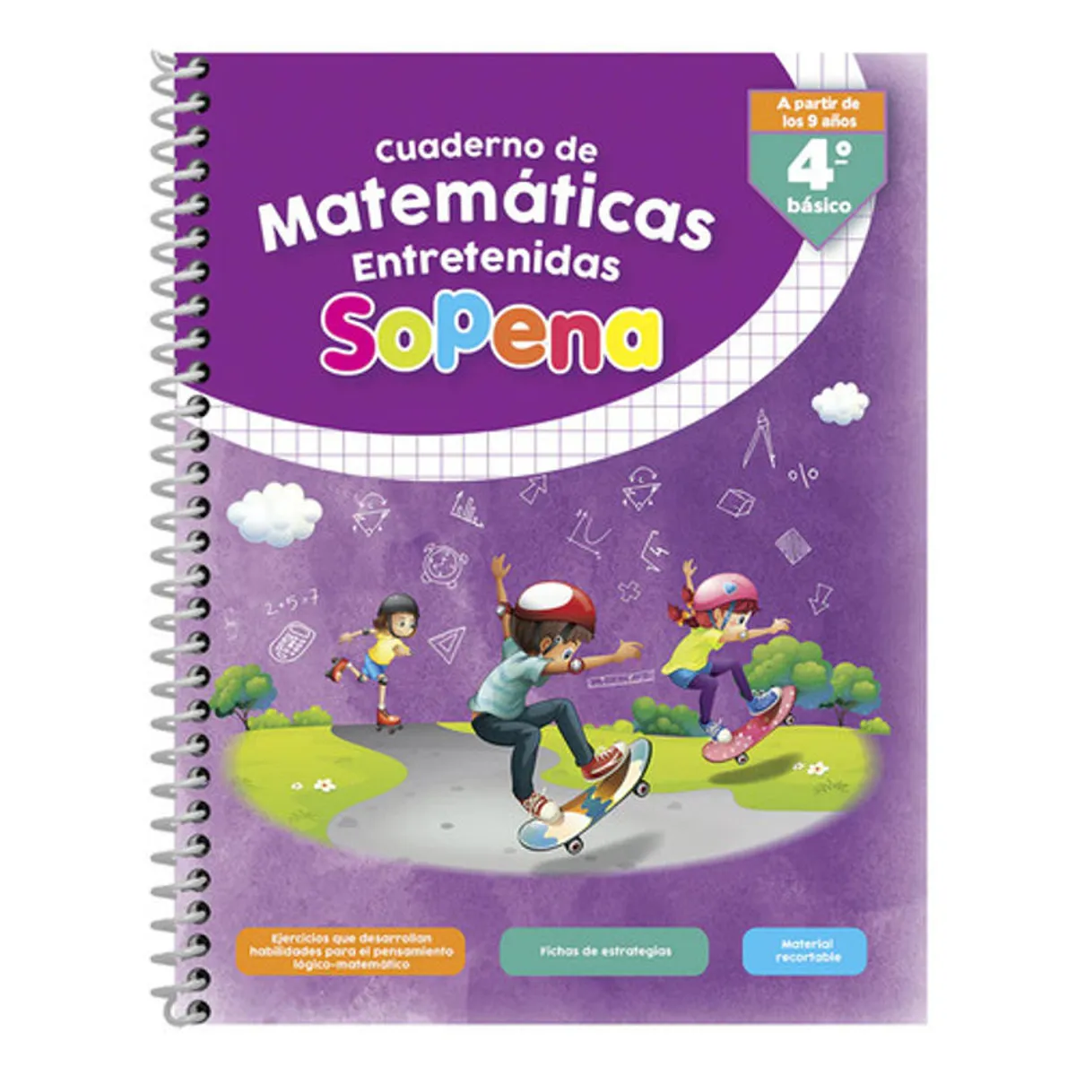LIBERTAD - Matematicas Entretenidas Sopena Desde 9 Años 4° Basico