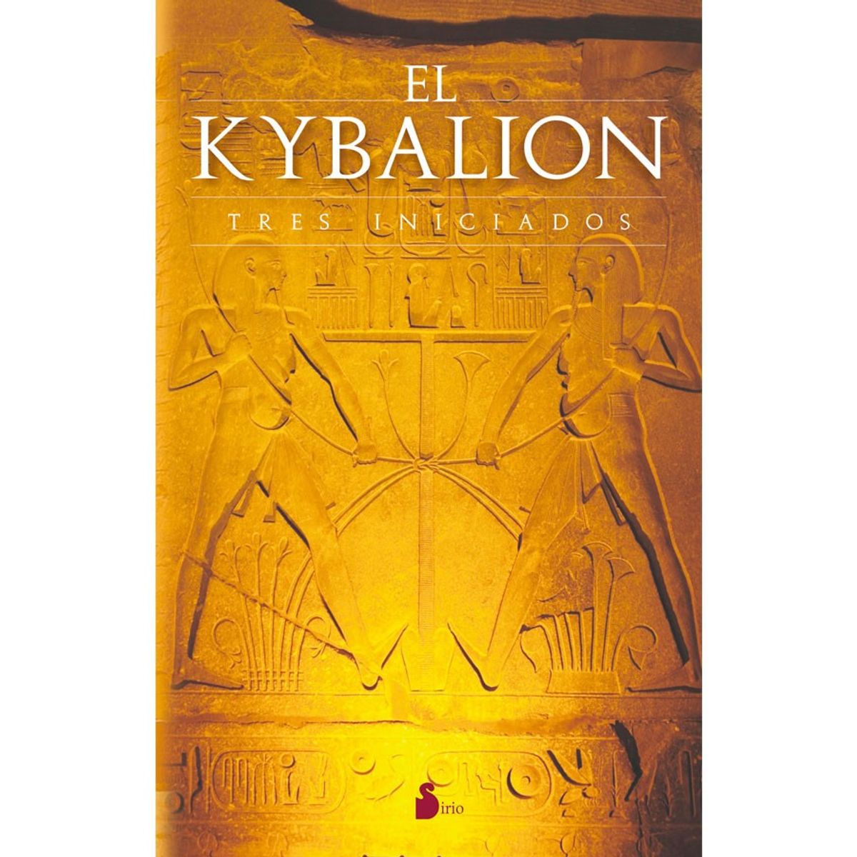 SIRIO EDITORIAL - El Kybalion de Editorial Sirio