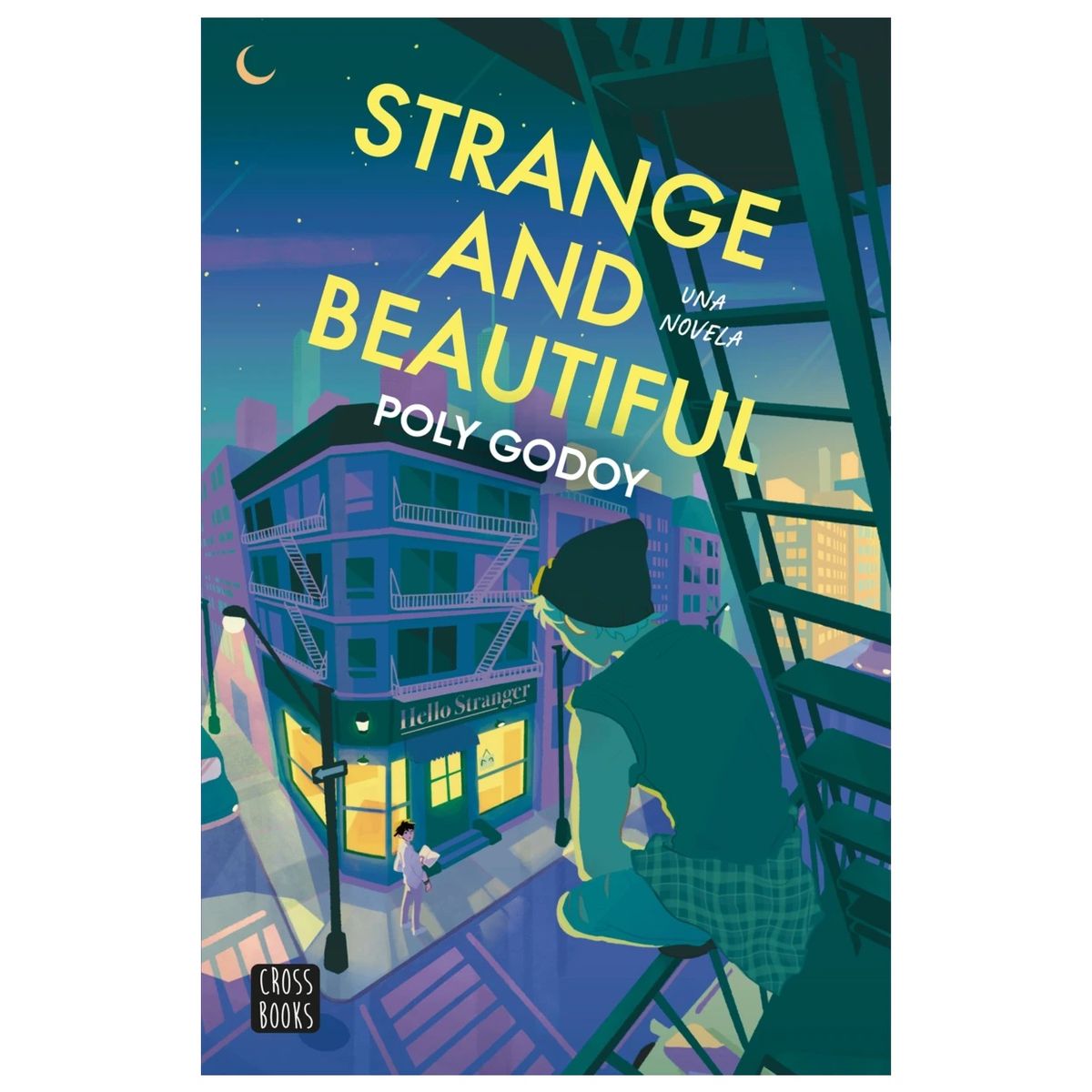 HITWAY MUSIC - STRANGE AND BEAUTIFUL TAPA BLANDA - POLY GODOY - LIBRO