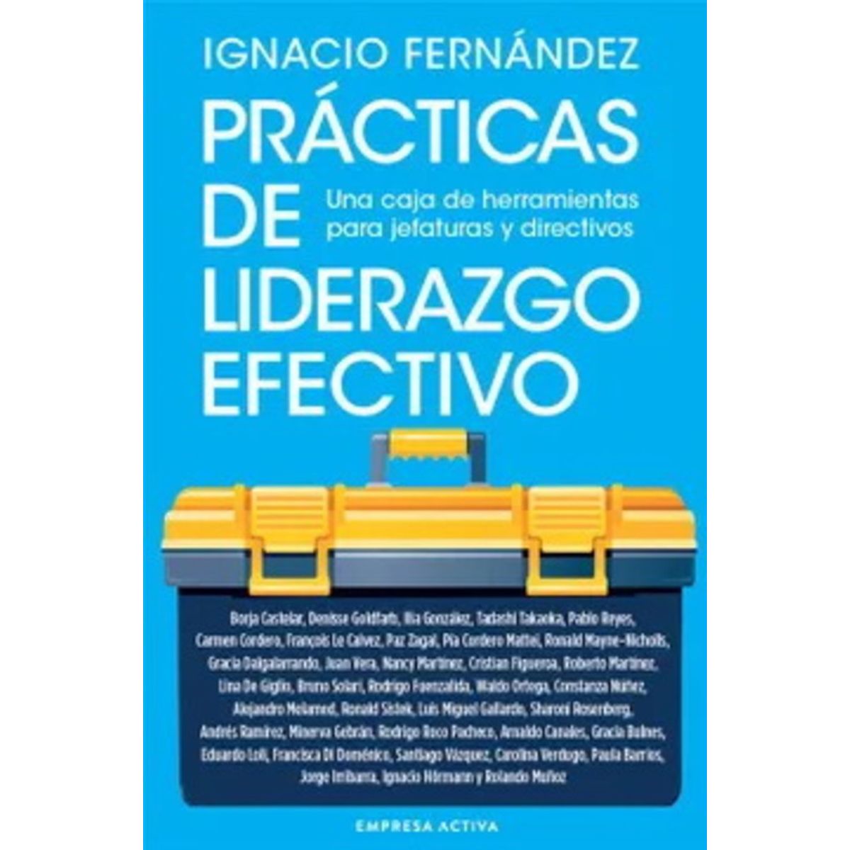 ANTARTICA LIBROS - Practicas De Liderazgo Efectivo