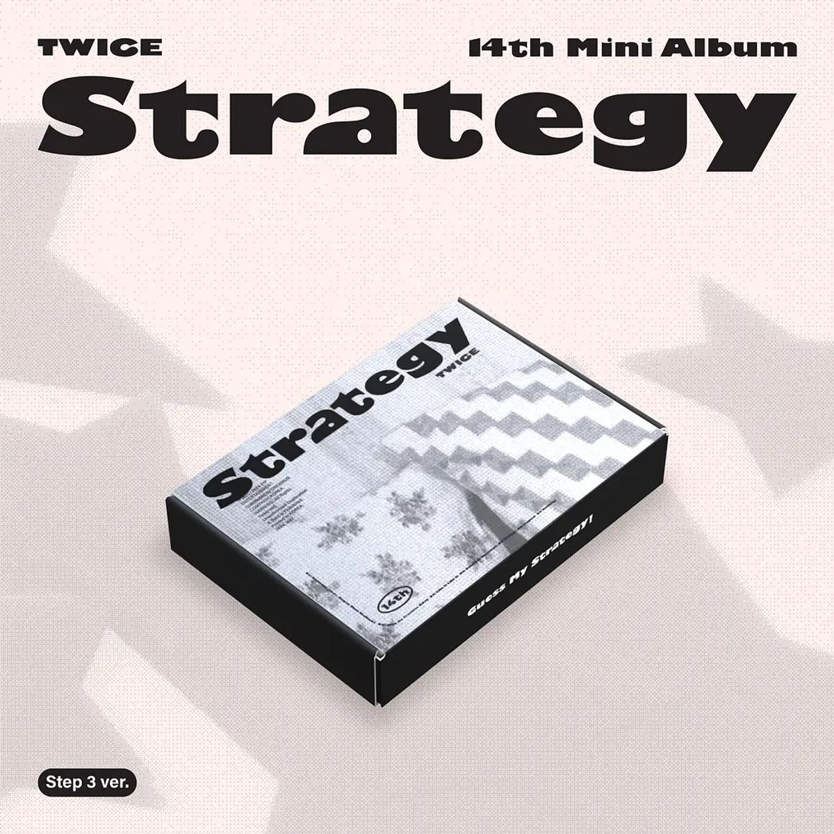 GENERICO - TWICE - STRATEGY STEP 3