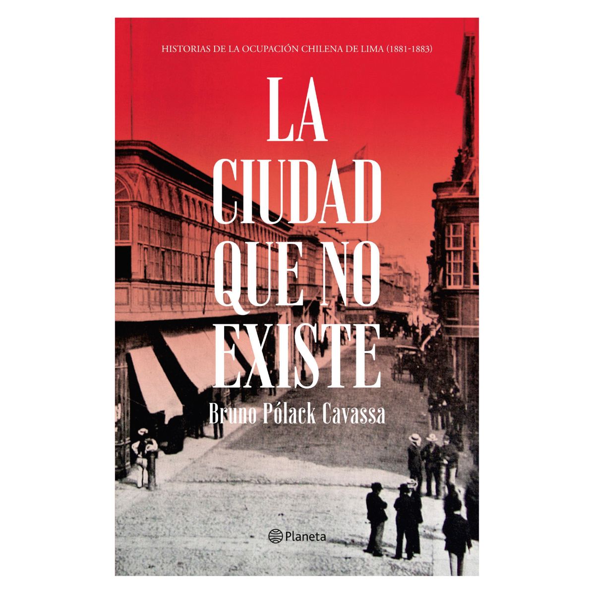 TOP10BOOKS - LIBRO La Ciudad Que No Existe - BRUNO POLACK CAVASSA