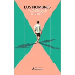 SALAMANDRA - Libro Los Nombres - Florence Knapp