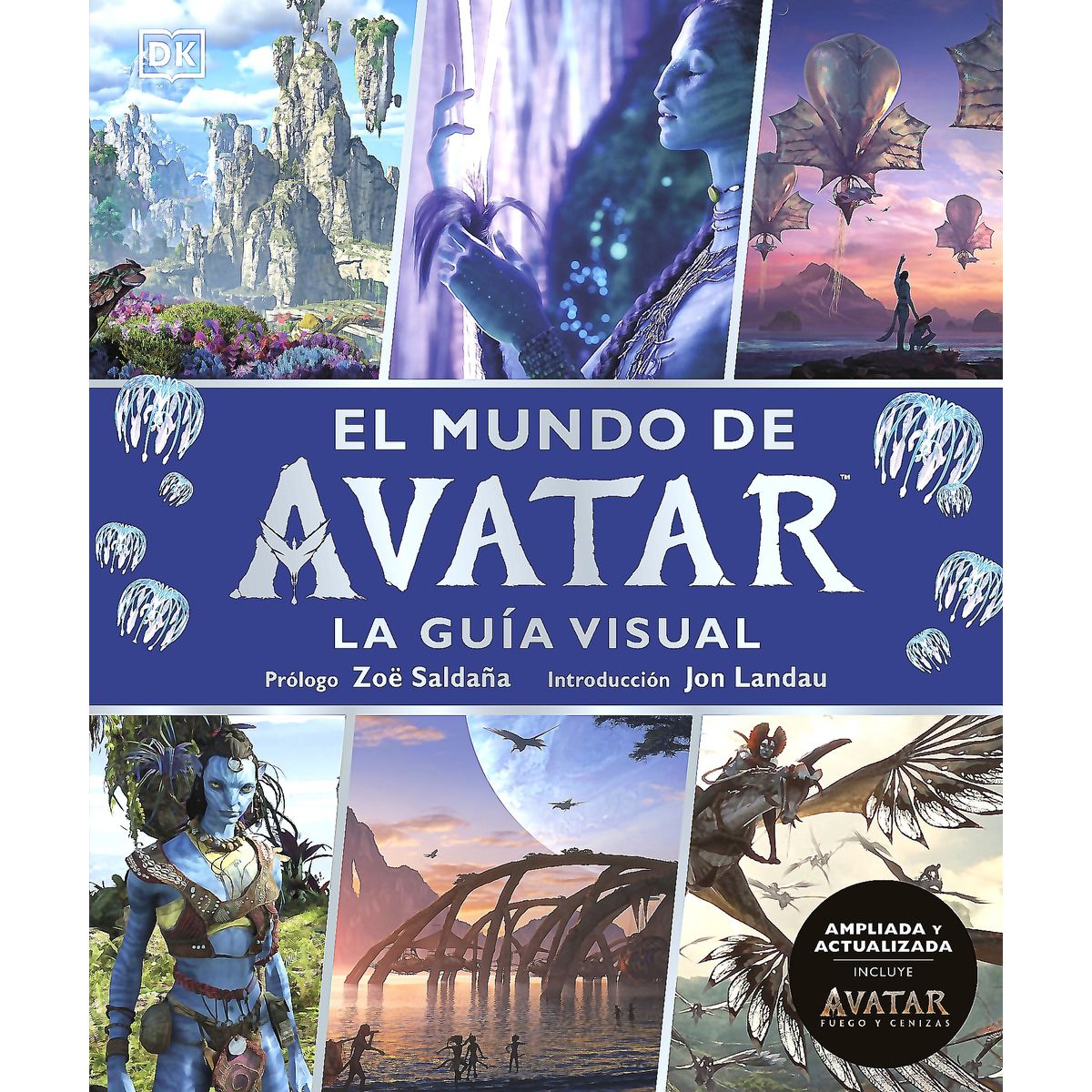 EDITORIAL DK - Libro El Mundo De Avatar (Edición Actualizada) - Autores Dk
