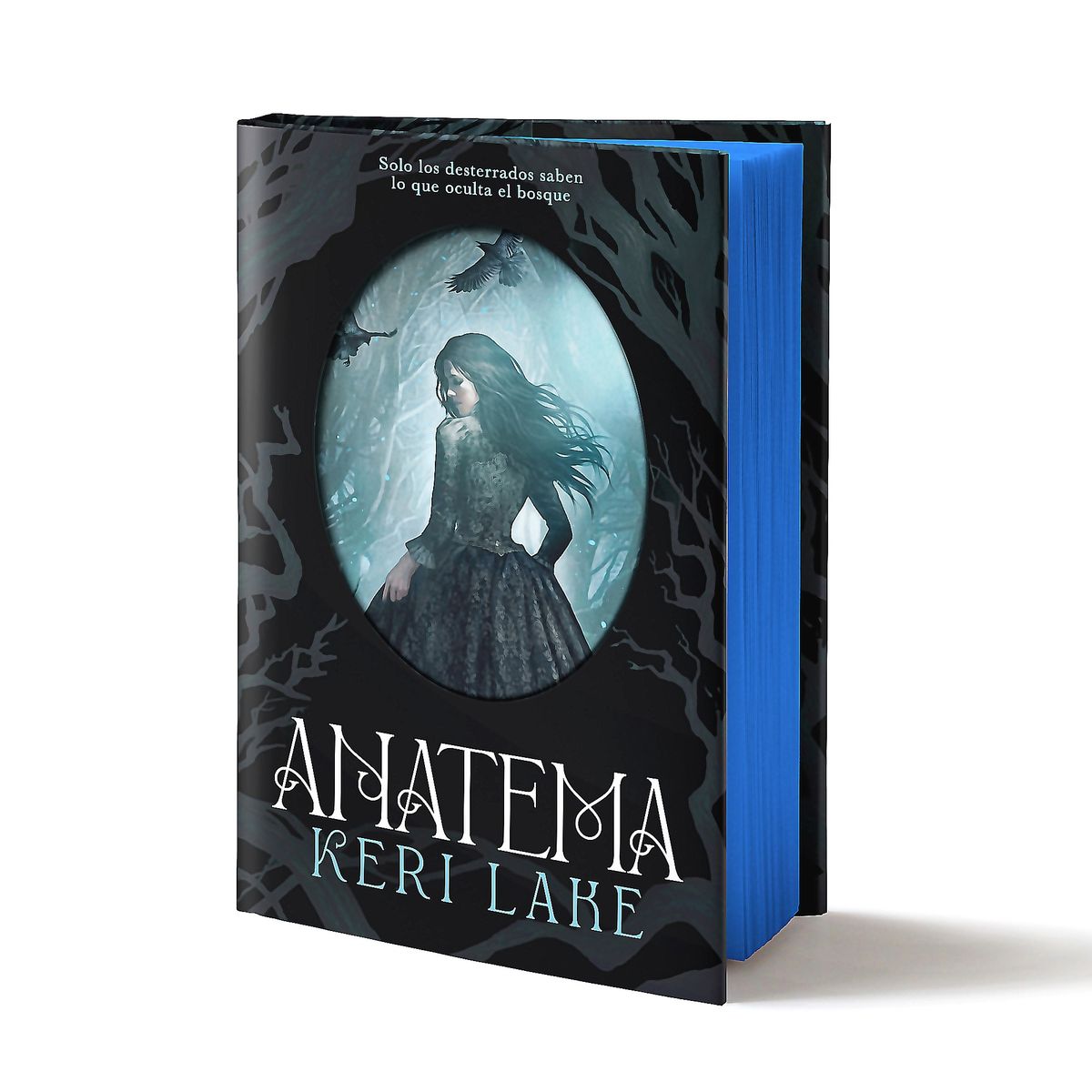 PLAZA & JANES - Libro Anatema (El Bosque Voraz 1) - Keri Lake