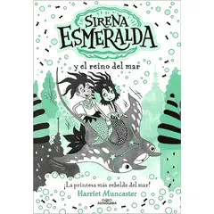 ALFAGUARA - Libro La Sirena Esmeralda 4 - Y El Reino Del Mar