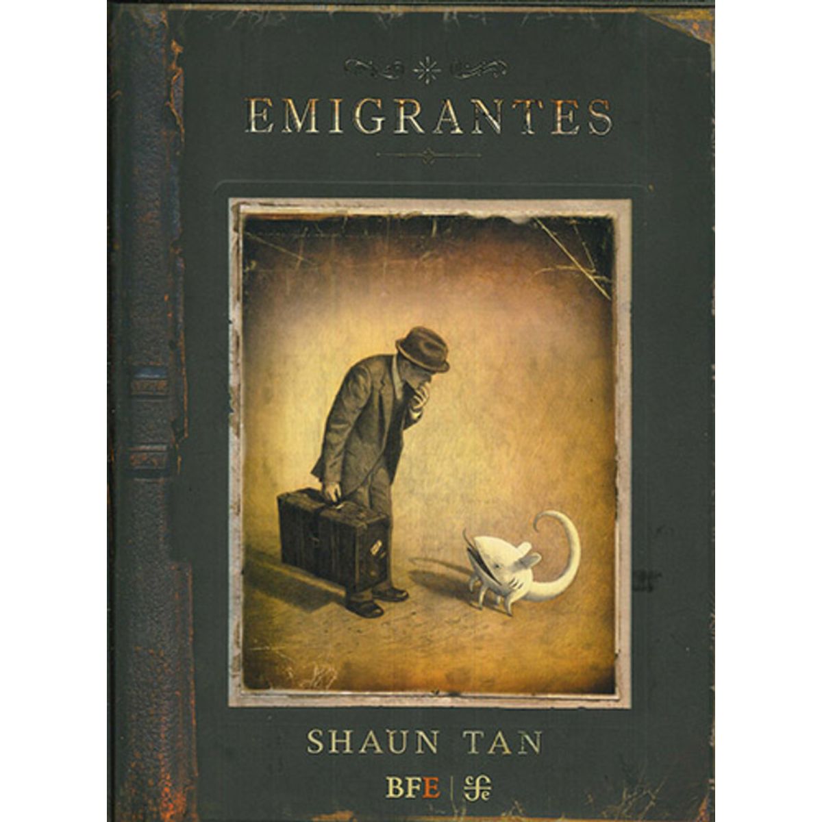 FONDO DE CULTURA ECONOMICA - Libro Emigrantes - Shaun Than