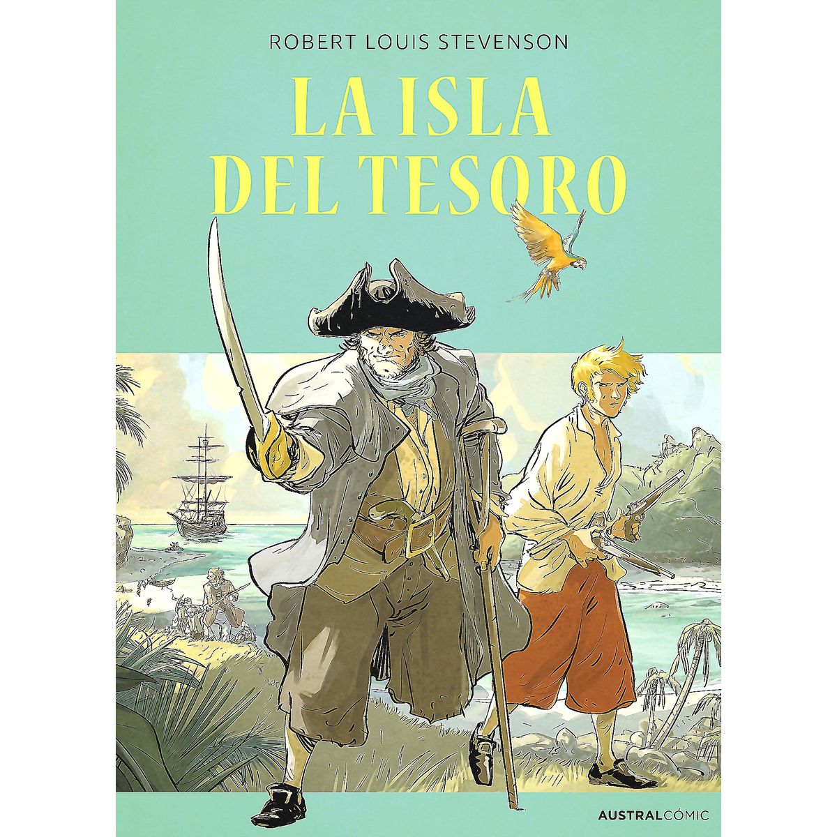 AUSTRAL - Libro La Isla del tesoro (cómic) - Robert Louis Stevenson
