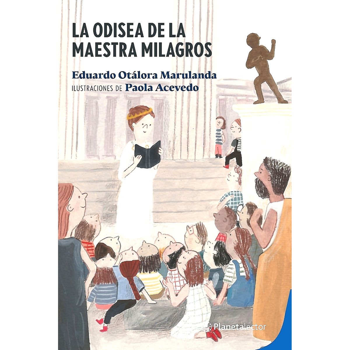 Planetalector - Libro La odisea de la maestra Milagros - Eduardo Otárola