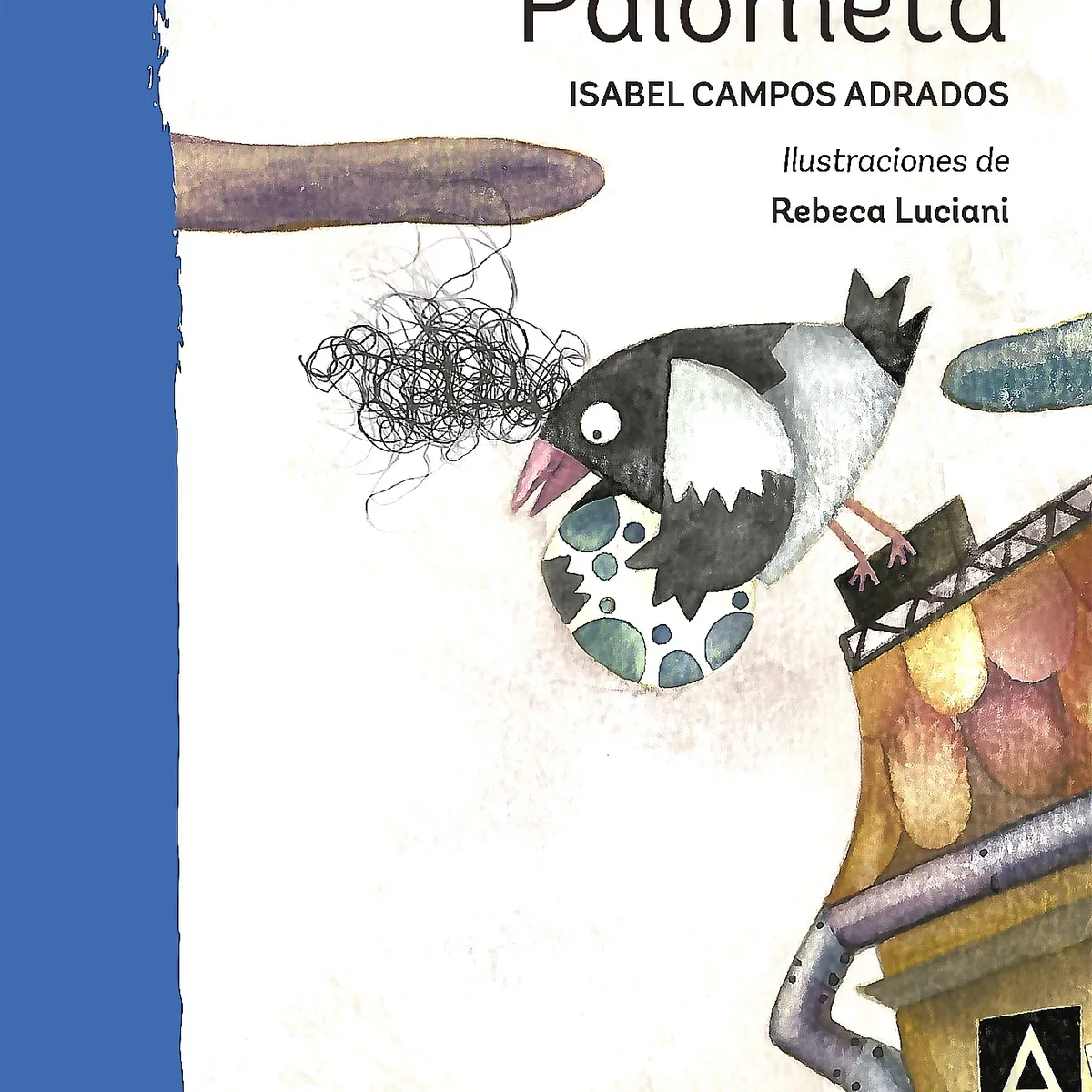 Planetalector - Libro La Paloma Palometa - Isabel Campos Adrados