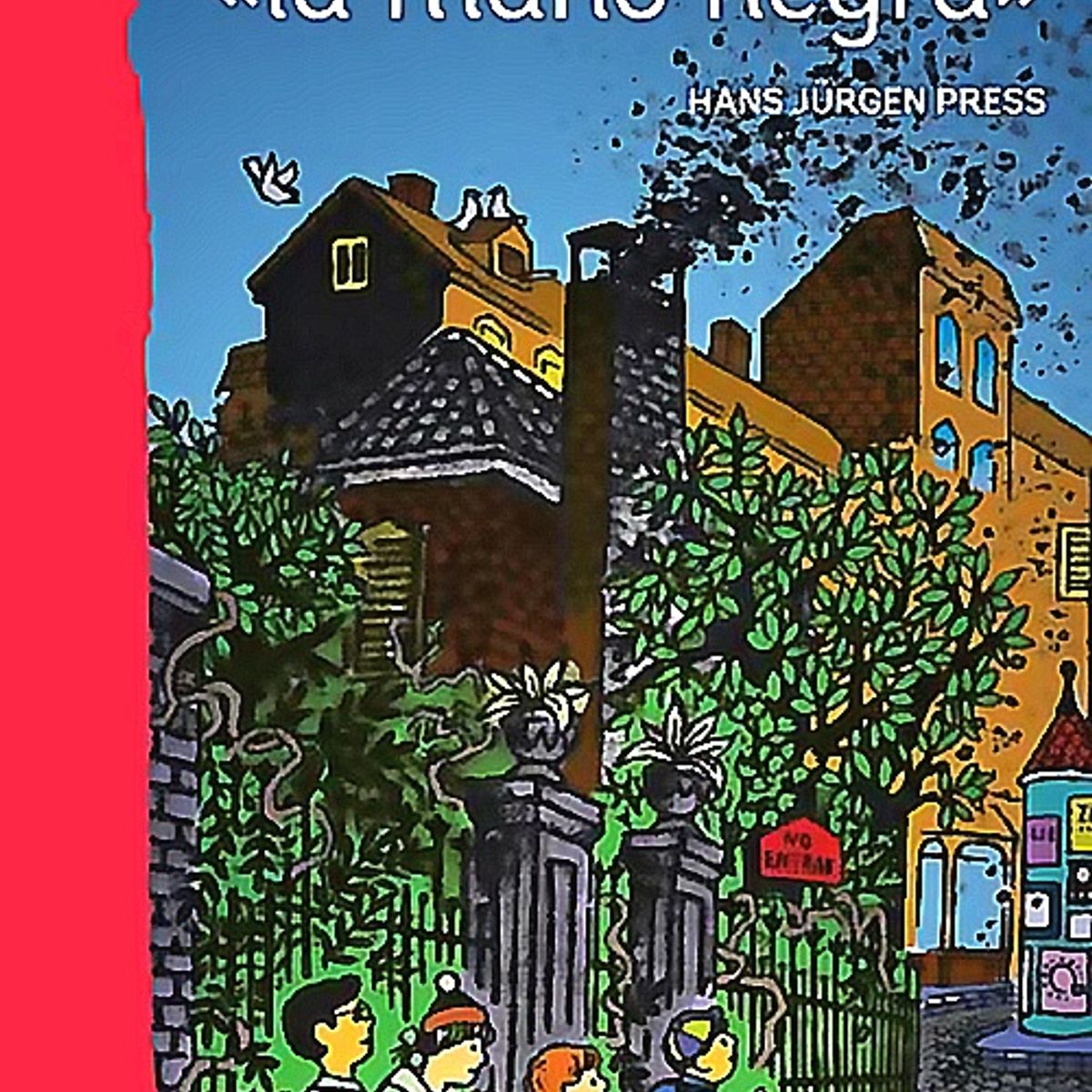 Planetalector - Libro Aventuras de la mano negra - Hans Jürgen Press