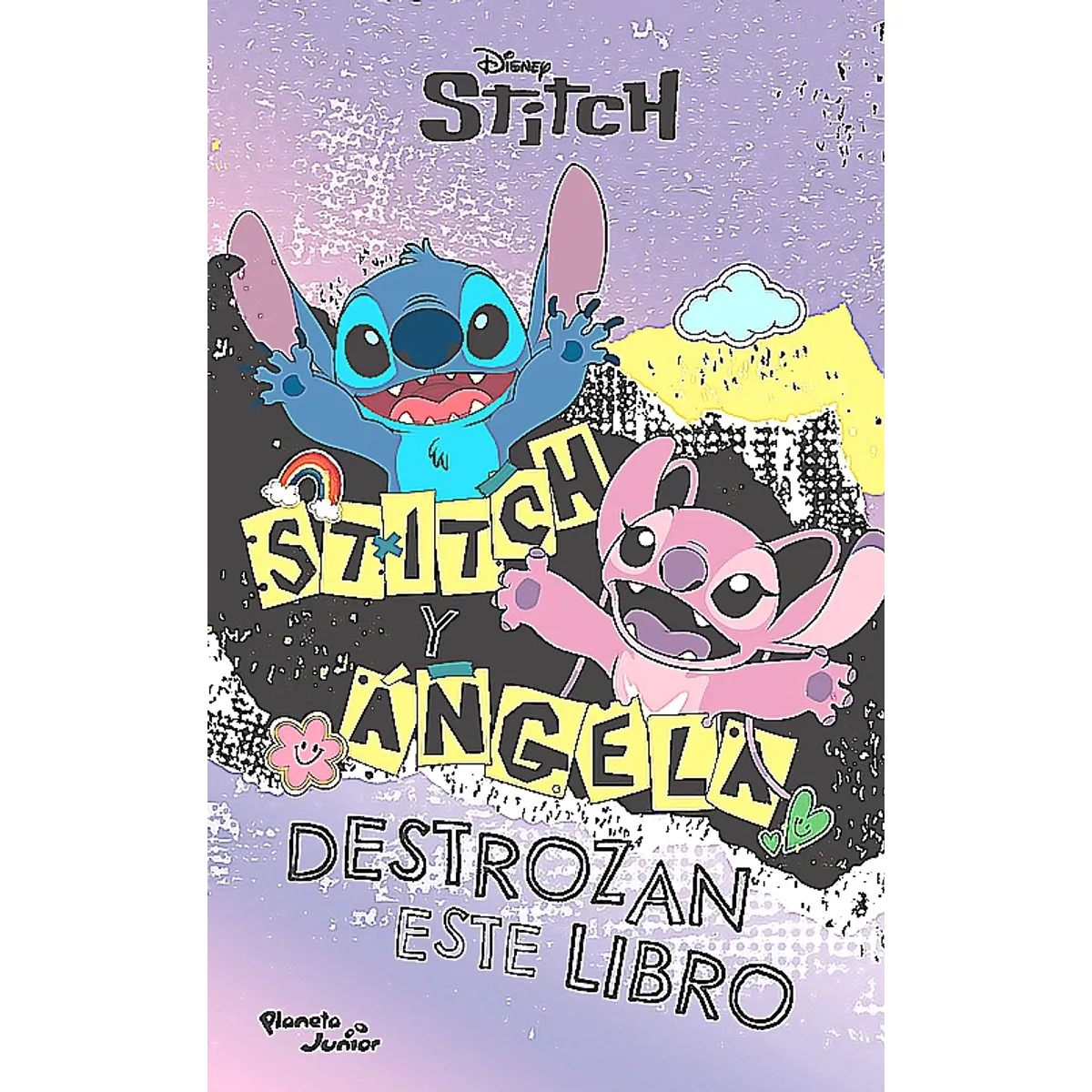 PLANETA JUNIOR - Libro Stitch & Angel destrozan este libro - Disney